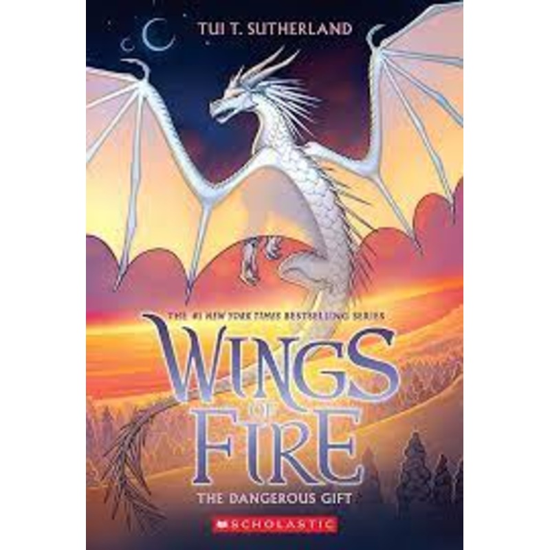 Wings of Fire: The Dangerous Gift