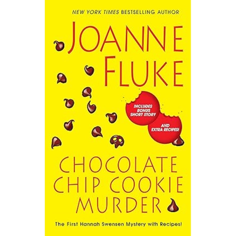 Chocolate Chip Cookie Murder (A Hannah Swensen Mystery)