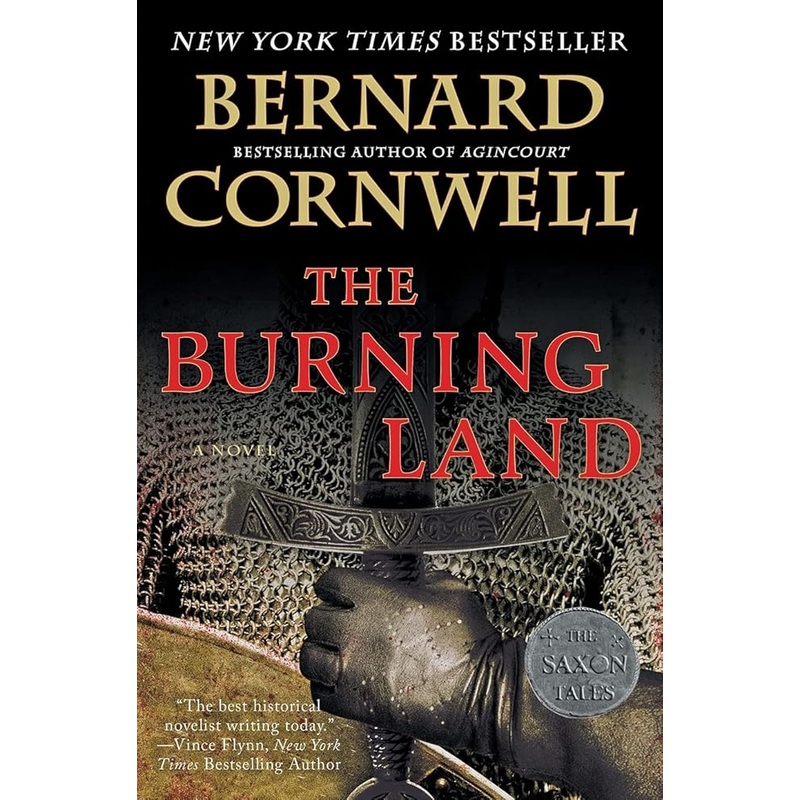 The Burning Land: A Novel (Last Kingdom (formerly Saxon Tales), 5)