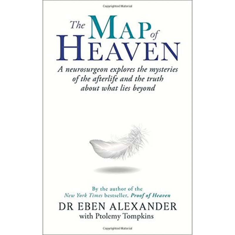 The Map of Heaven Book by Dr Eben Alexander | A Neurosurgeons Exploration of the Afterlife, Consciousness, Spiritual Awakening & Mystical Truths