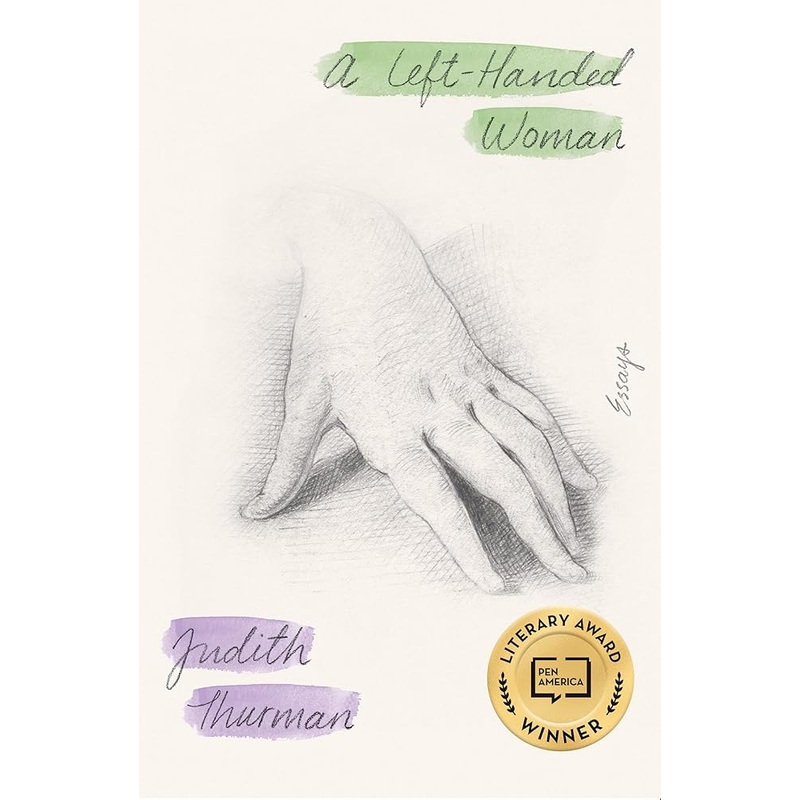A Left-Handed Woman: Essays