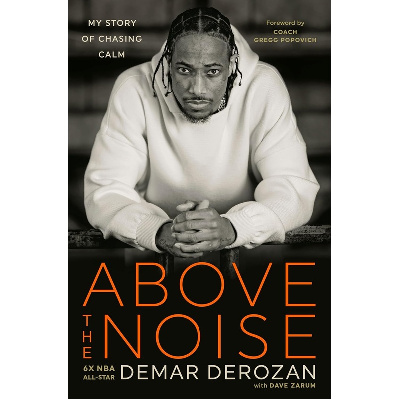 Above the Noise: My Story of Chasing Calm Hardcover