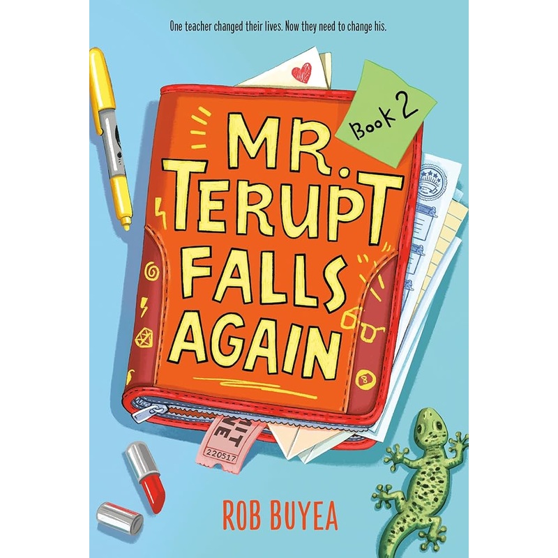 Mr. Terupt Falls Again by Rob Buyea