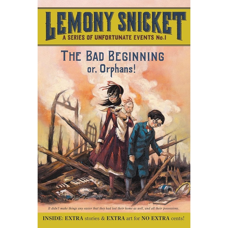 The Bad Beginning: Or, Orphans! (A Series of Unfortunate Events, Book 1)