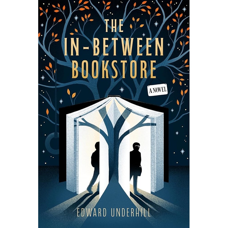 The In-Between Bookstore: A Novel