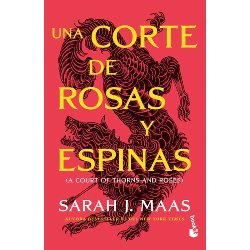 Una Corte de Rosas y Espinas (Booket)(Una Corte de Rosas y Espinas #1)