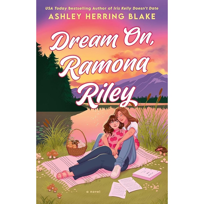 Dream On, Ramona Riley by Ashley Herring Blake
