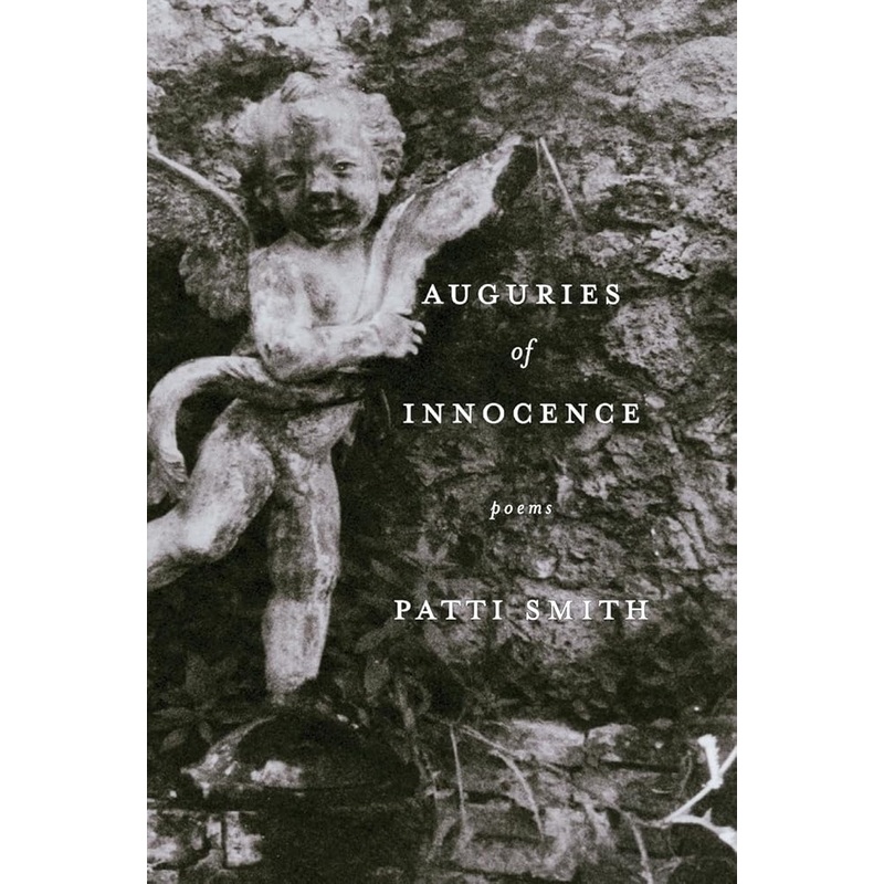 Auguries of Innocence: Poems