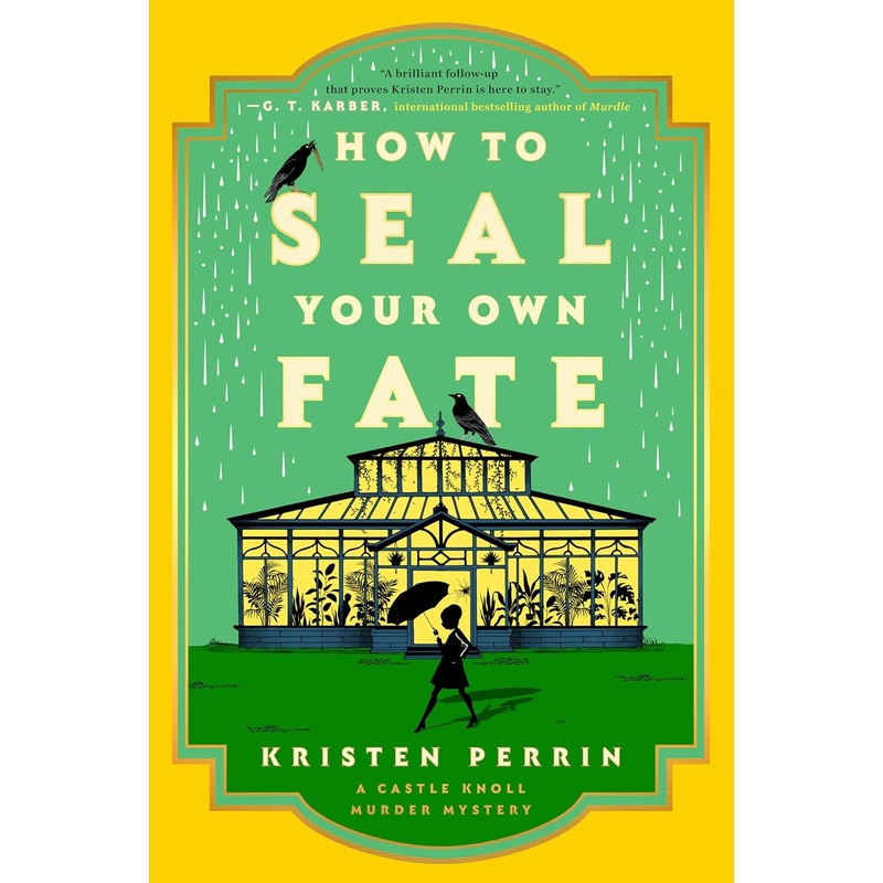 How to Seal Your Own Fate: A Novel Hardcover