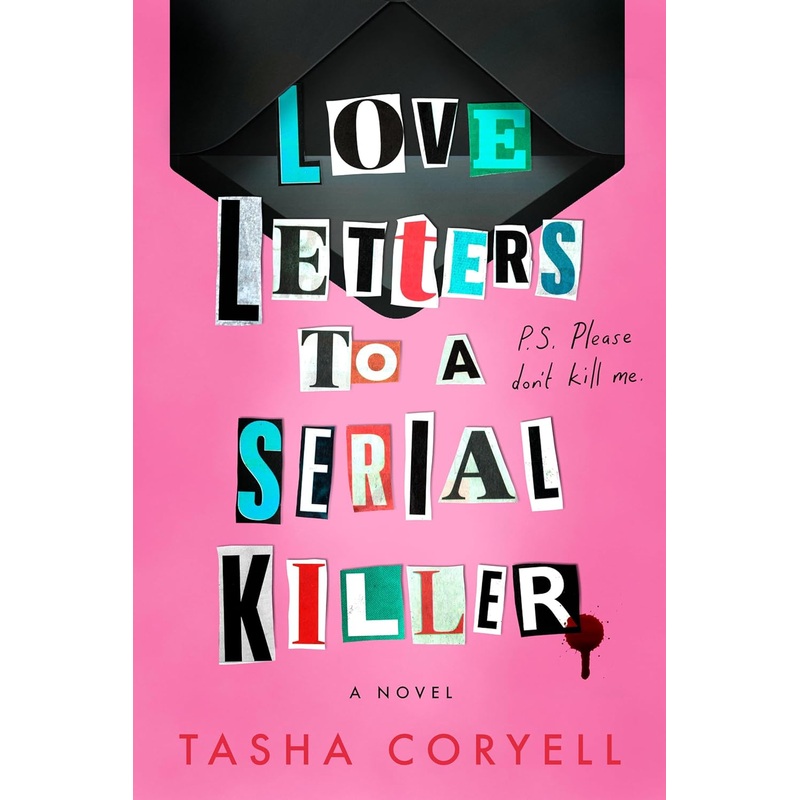 Love Letters to a Serial Killer Hardcover
