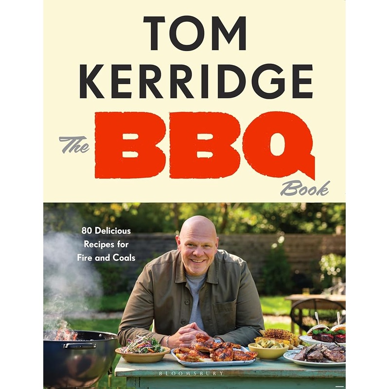 The BBQ Book: 80 Delicious Recipes for Fire and Coals