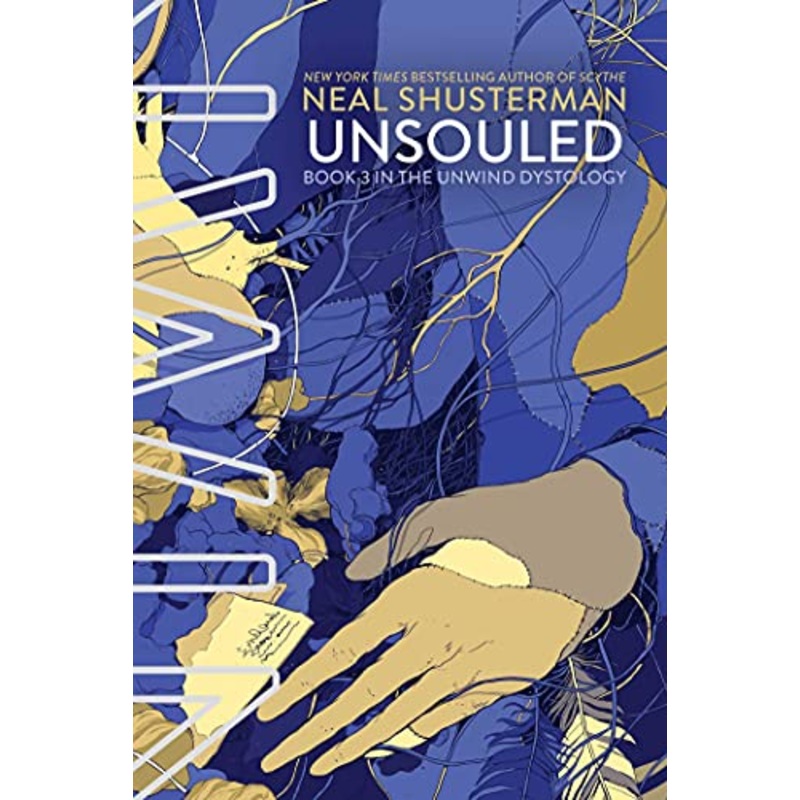 Unsouled (Unwind Dystology #3)