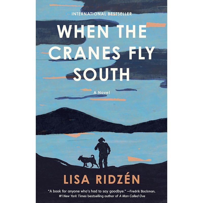 When the Cranes Fly South: A Novel by Lisa Ridzn, Alice Menzies