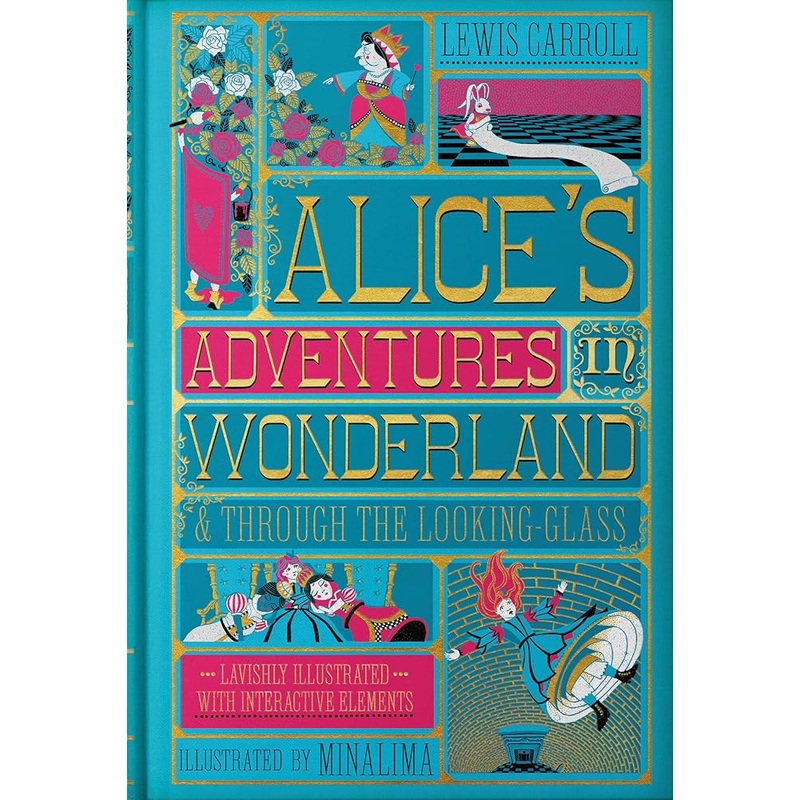 Alice’s Adventures in Wonderland (MinaLima Edition): (Illustrated with Interactive Elements)