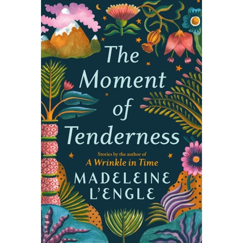 THE MOMENT OF TENDERNESS