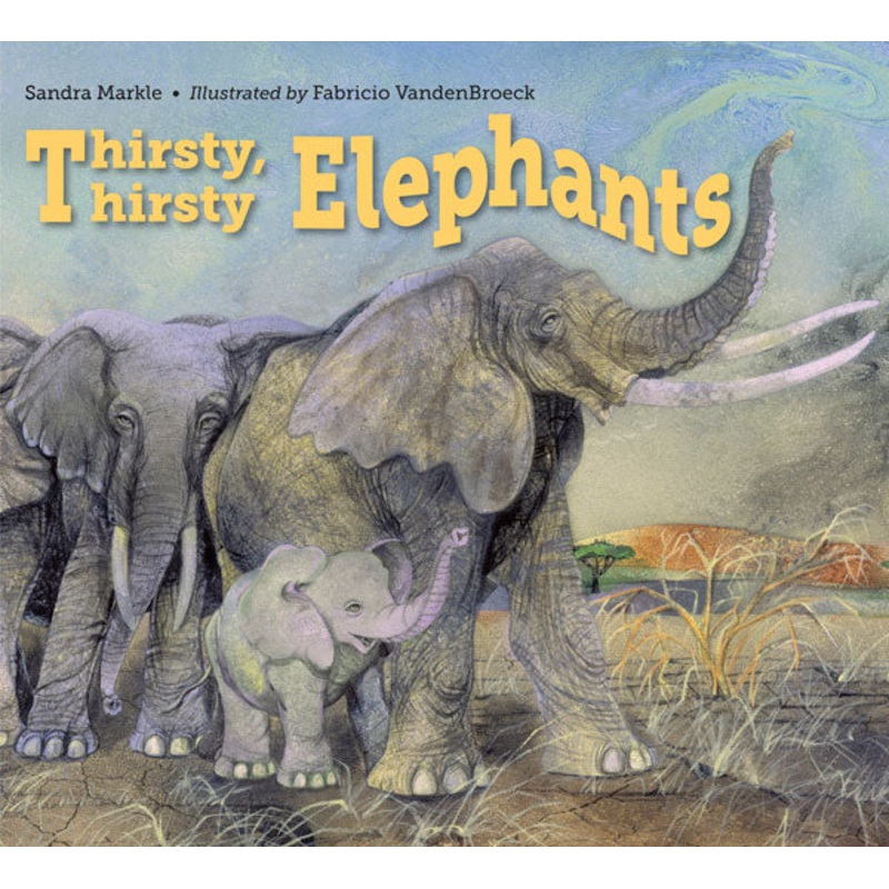 Thirsty, Thirsty Elephants