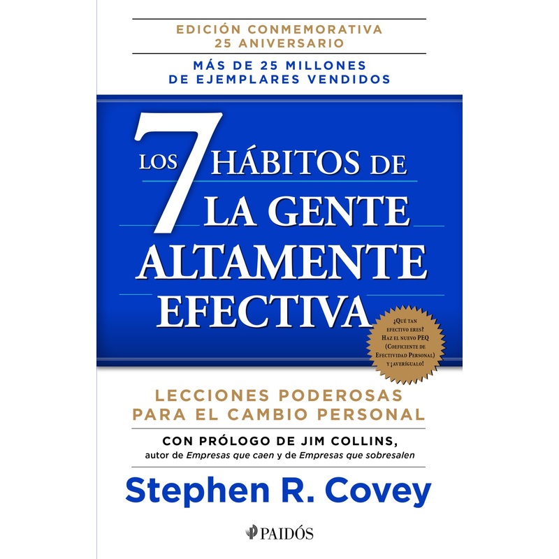 Los 7 Habitos de la Gente Altamente Efectiva