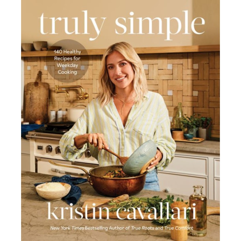 Truly Simple: 140 Healthy Recipes for Weekday Cooking Hardcover