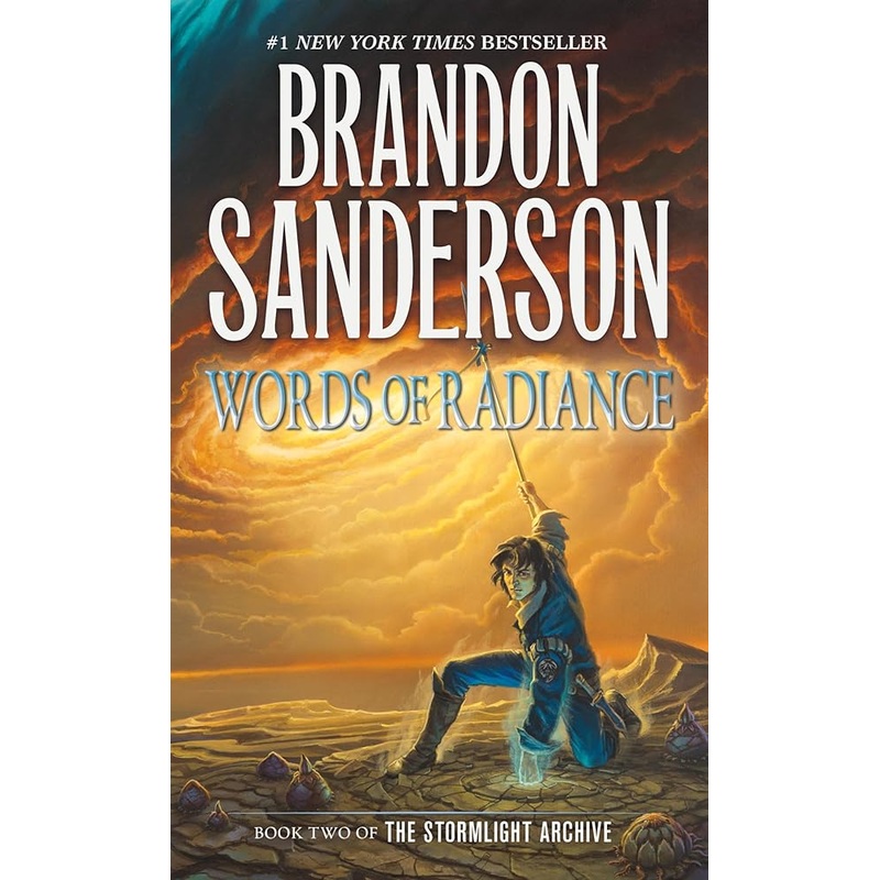 Words of Radiance: Book Two of the Stormlight Archive (The Stormlight Archive, 2)