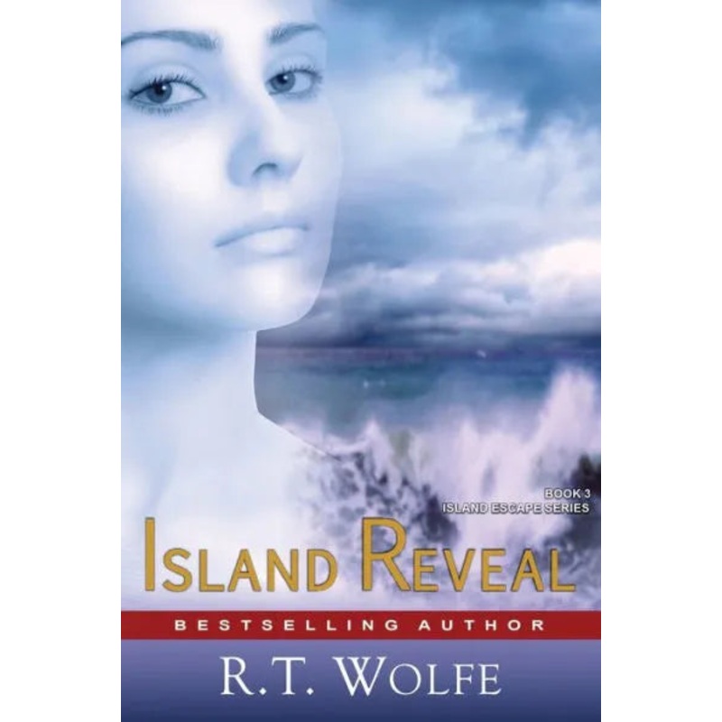Island Reveal (The Island Escape Series, Book 3): Romantic Suspense Paperback