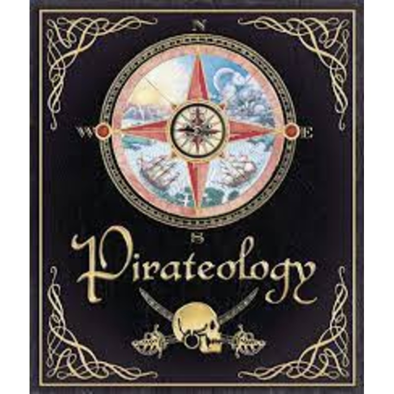 Pirateology: The Pirate Hunter’s Companion (Ologies)