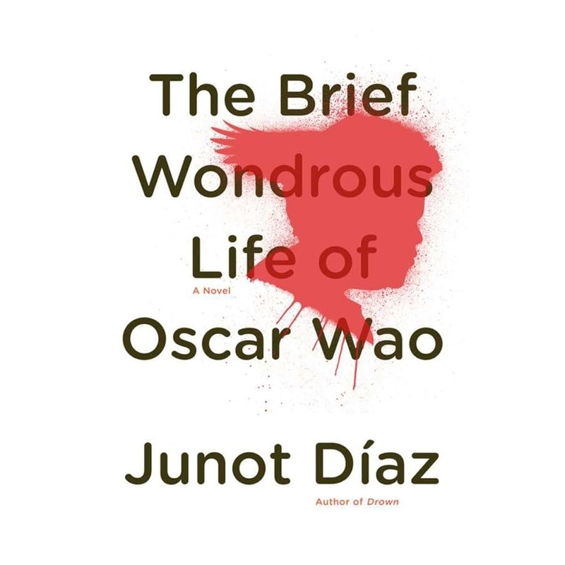 The Brief Wondrous Life of Oscar Wao (Pulitzer Prize Winner)
