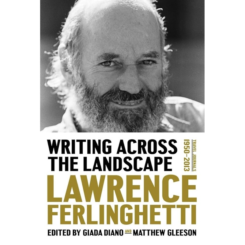 Writing Across the Landscape: Travel Journals 19602013