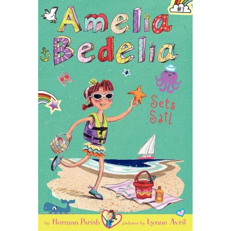 Amelia Bedelia Sets Sail (Amelia Bedelia Chapter Book Series #7) Paperback