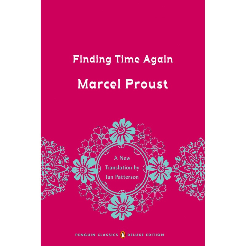 Finding Time Again (In Search of Lost Time #7)