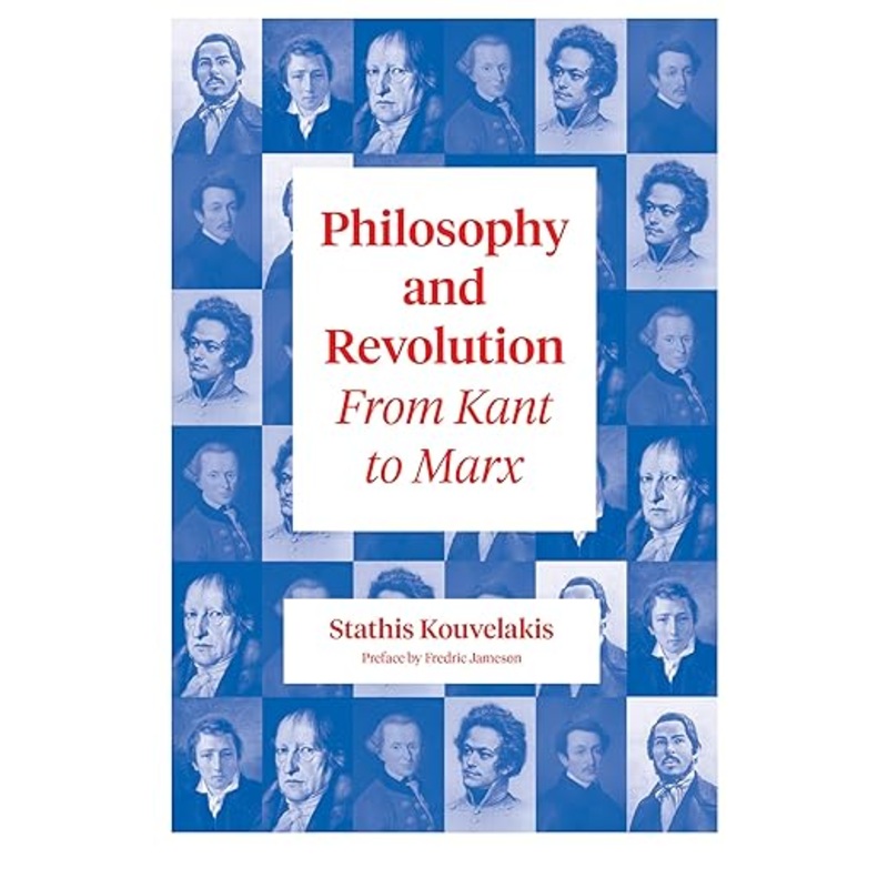 Philosophy & Revolution: From Kant to Marx