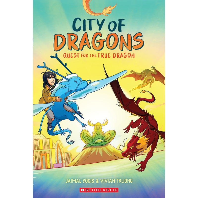 Quest For The True Dragon (city Of Dragons #3)