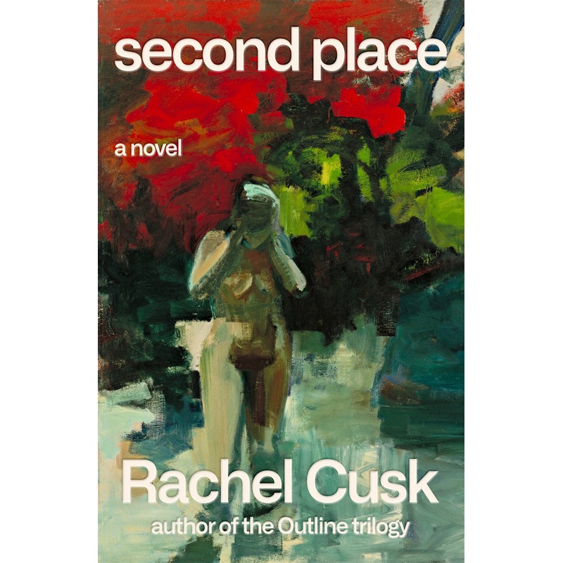 Second Place : A Novel