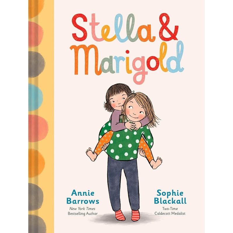 Stella & Marigold (Stella and Marigold) by Annie Barrows, Sophie Blackall