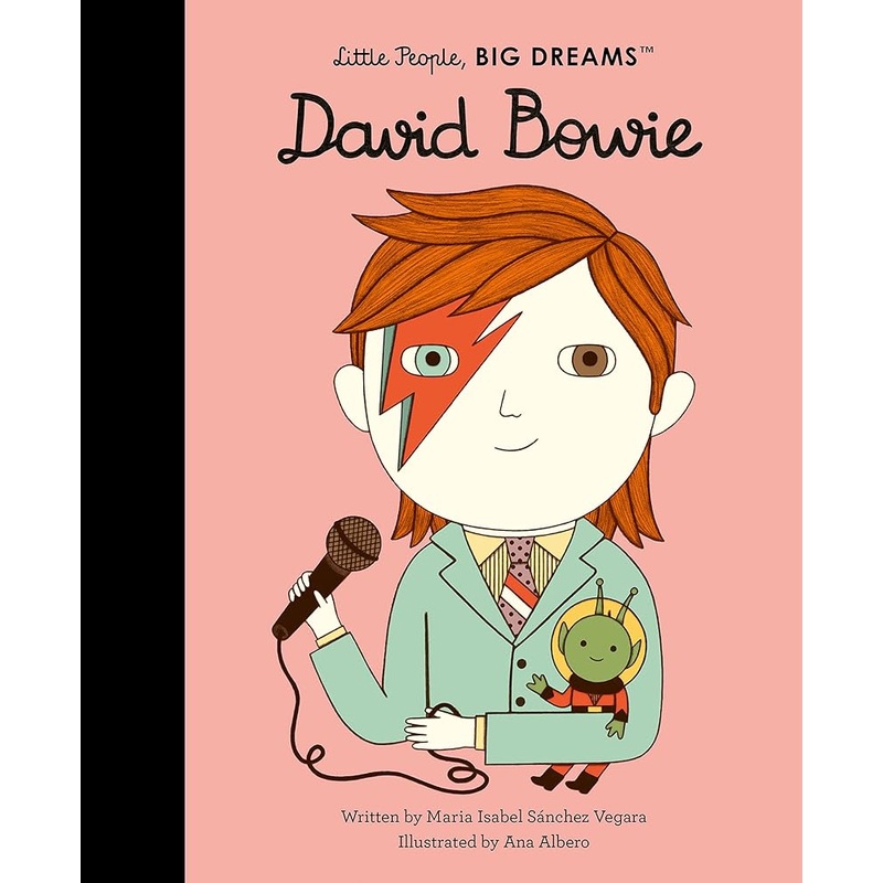 David Bowie (Volume 30) (Little People, BIG DREAMS, 30)