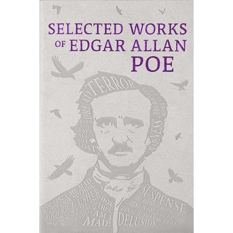 Selected Works of Edgar Allan Poe