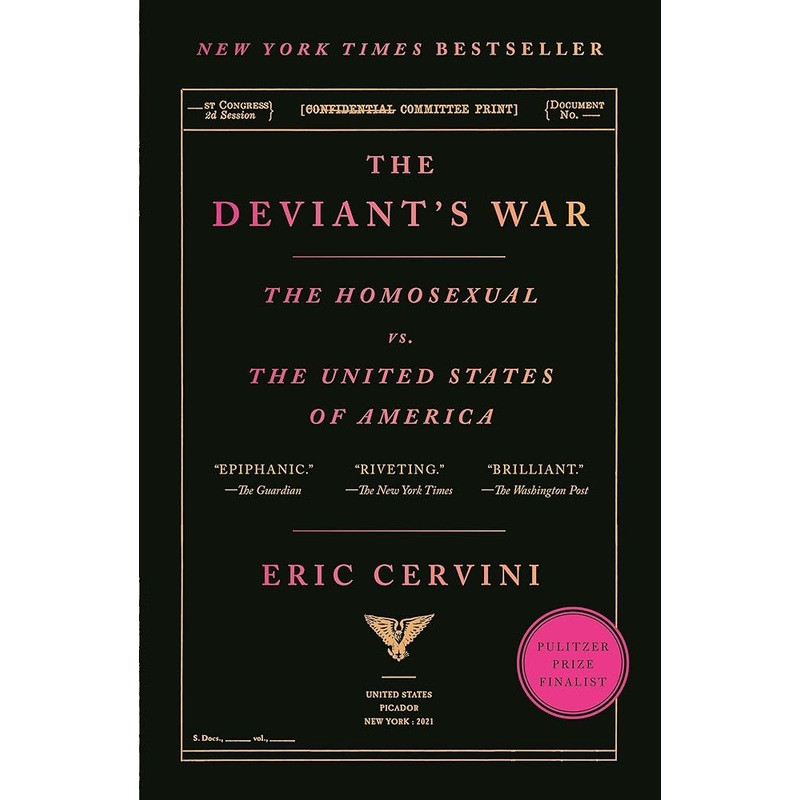 The Deviant’s War: The Homosexual vs. the United States of America