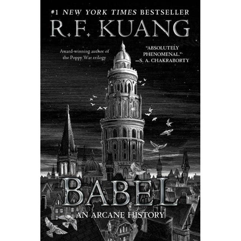 Babel: An Arcane History by R. F. Kuang