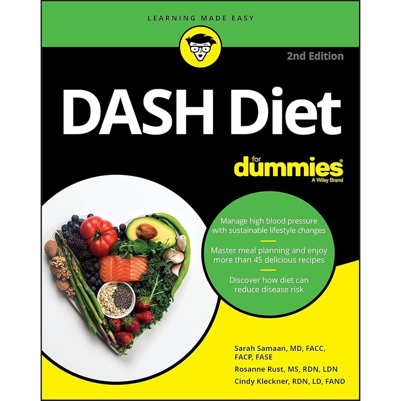 DASH Diet For Dummies by Sarah Samaan, Rosanne Rust, Cindy Kleckner