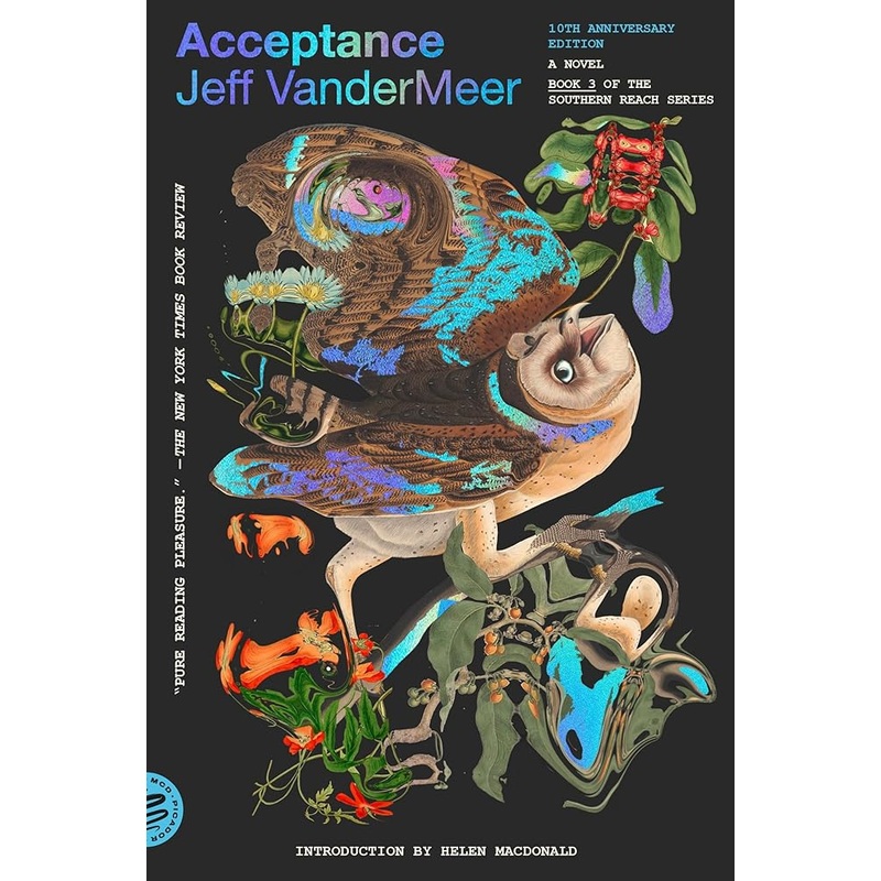 Acceptance: A Novel (10th Anniversary Edition) (The Southern Reach Series, 3)