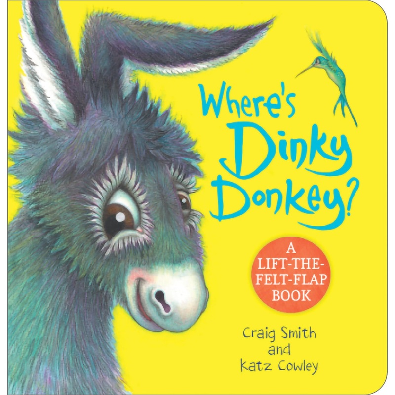 Where’s Dinky Donkey? A Lift-the-felt-flap Book
