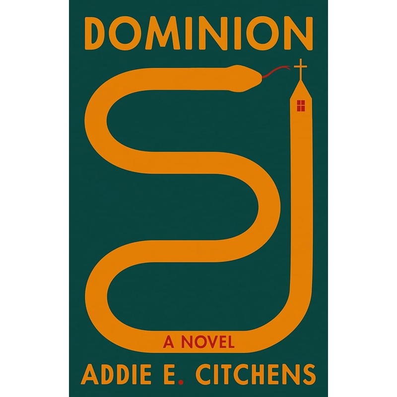 (08/19/25 PREORDER) Dominion: A Novel