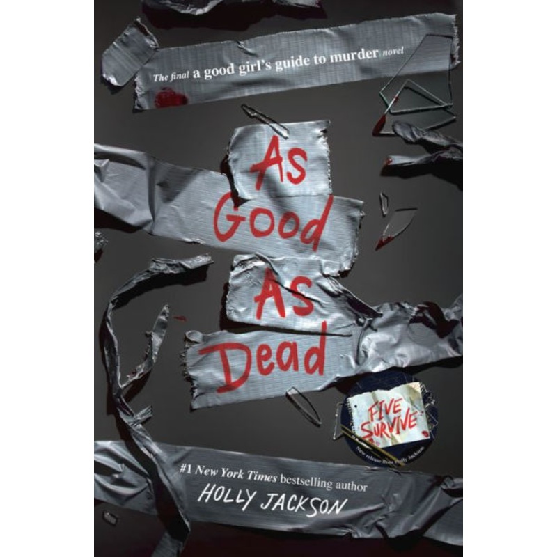 As Good as Dead: The Finale to a Good Girl’s Guide to Murder Hardcover