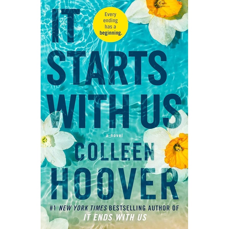 It Starts with Us: A Novel (It Ends with Us) by Colleen Hoover