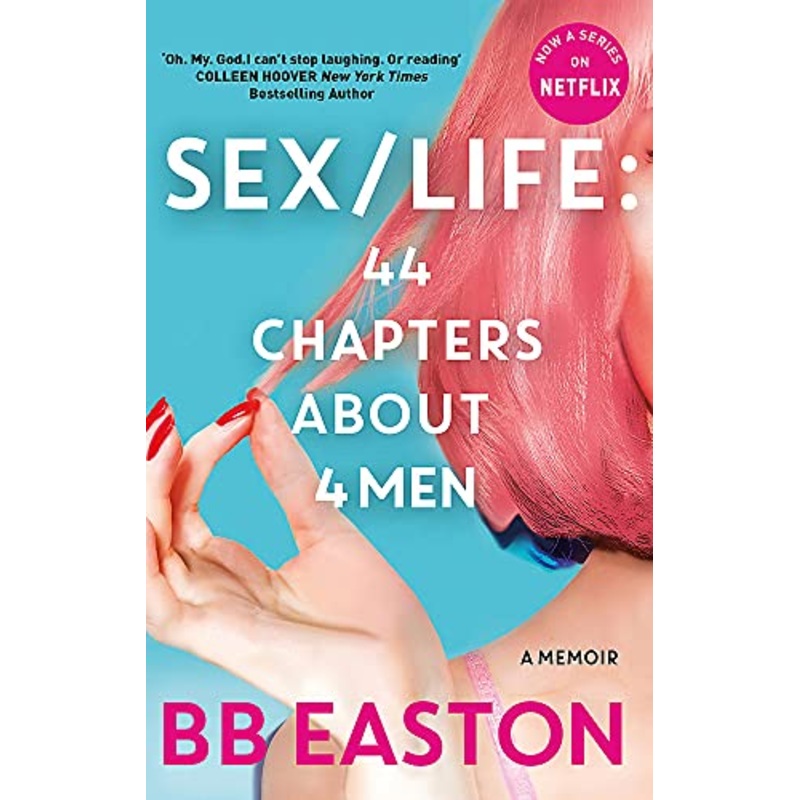 SEX/LIFE: 44 Chapters Book  About 4 Men: Now a series on Netflix