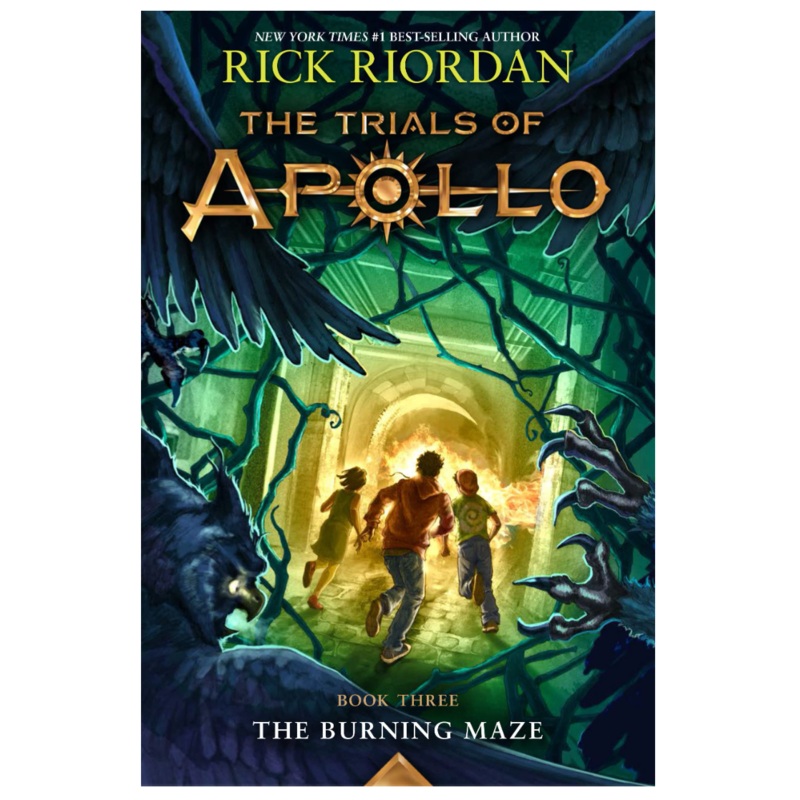 The Trials of Apollo: The Burning Maze (Trials of Apollo #3)