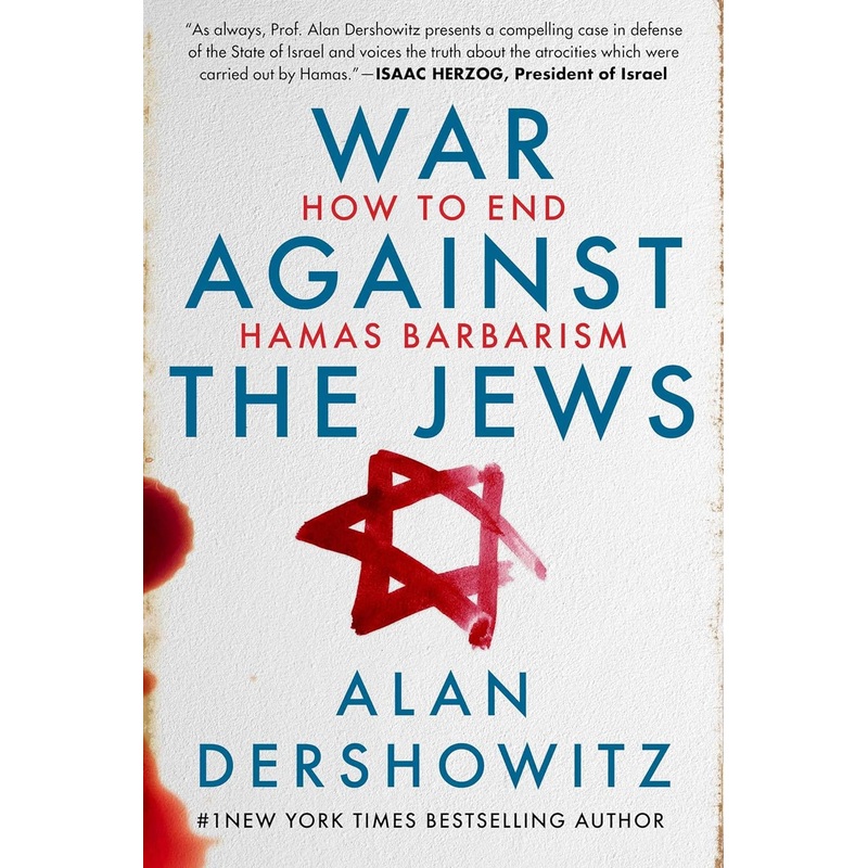 War Against the Jews: How to End Hamas Barbarism Hardcover