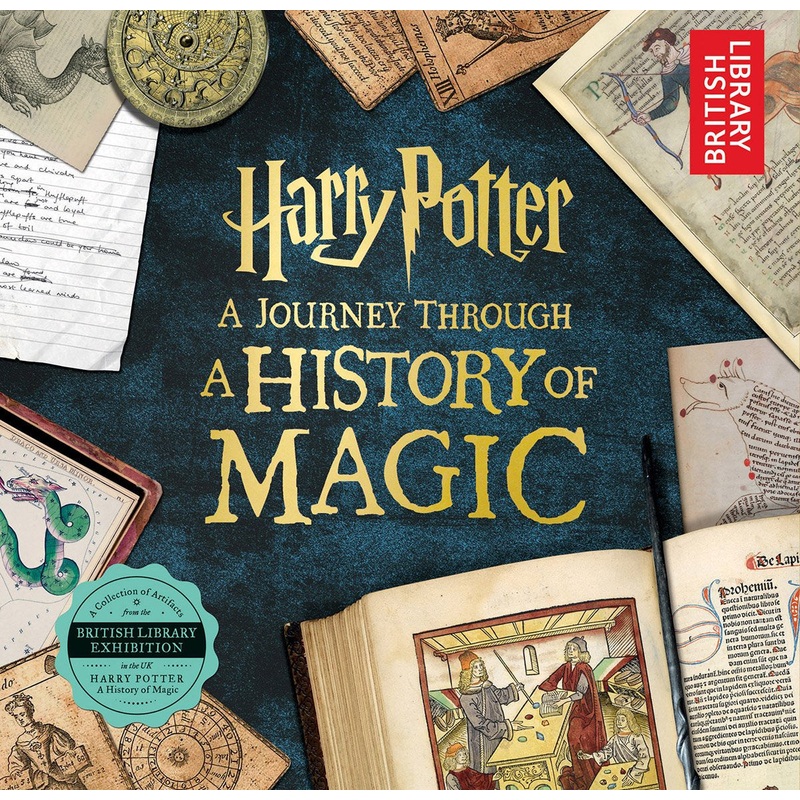 HARRY POTTER A JOURNEY THROUGH A HISTORY OF MAGIC