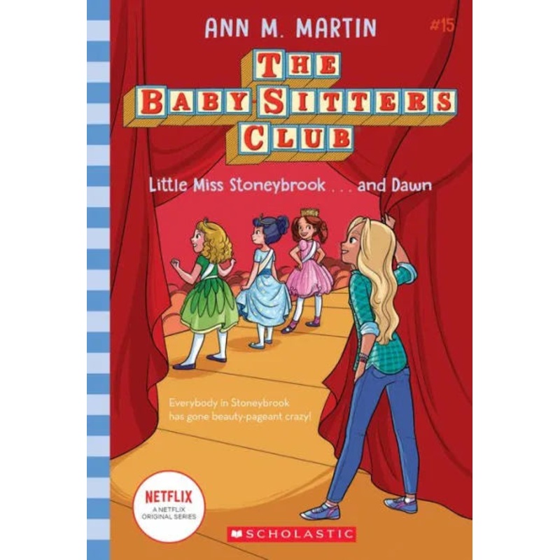 Little Miss Stoneybrook…and Dawn (the Baby-Sitters Club #15) Paperback