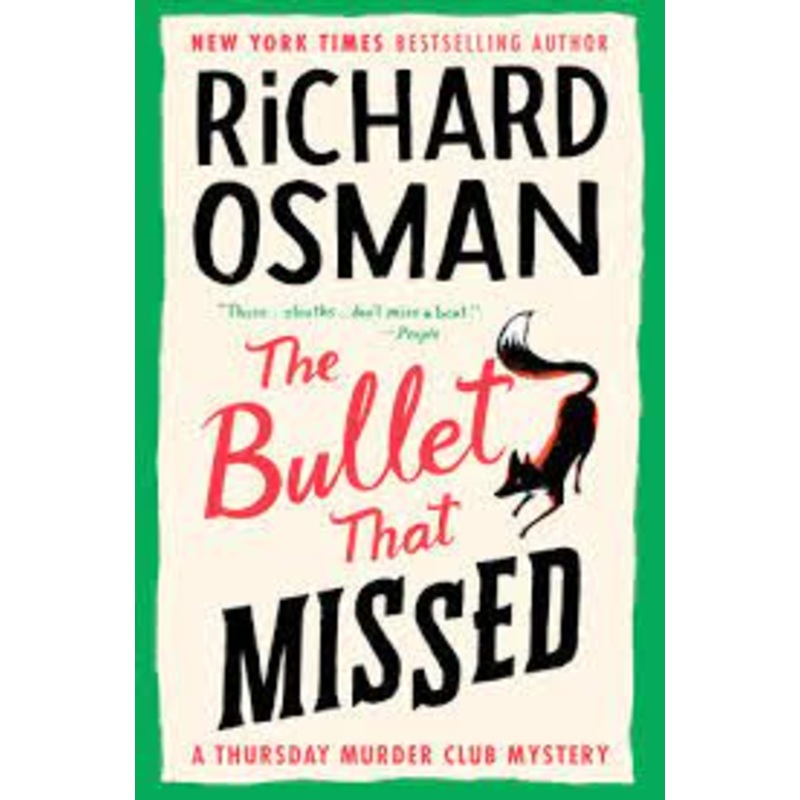 The Bullet that Missed
