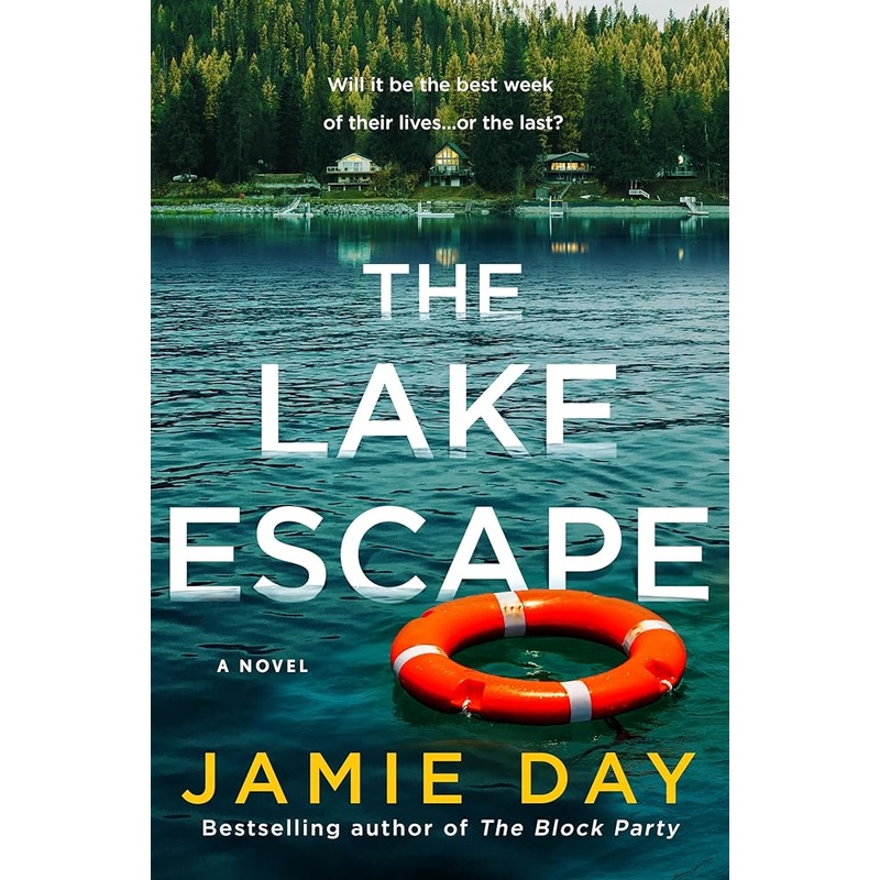 The Lake Escape: A Novel